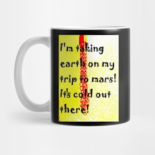 GLOBAL WARMING Mug